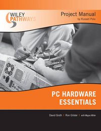 Cover image for PC Hardware Essentials Project Manual