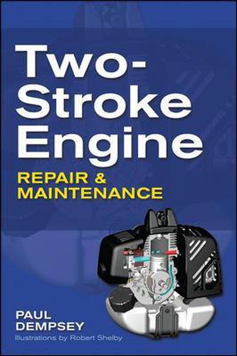 Cover image for Two-Stroke Engine Repair and Maintenance