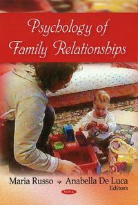 Cover image for Psychology of Family Relationships