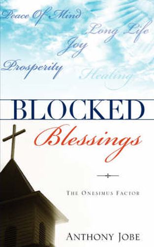 Cover image for Blocked Blessings the Onesimus Factor