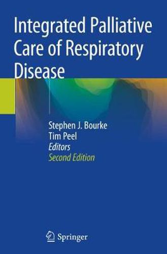 Cover image for Integrated Palliative Care of Respiratory Disease