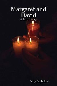 Cover image for Margaret and David: A Love Story