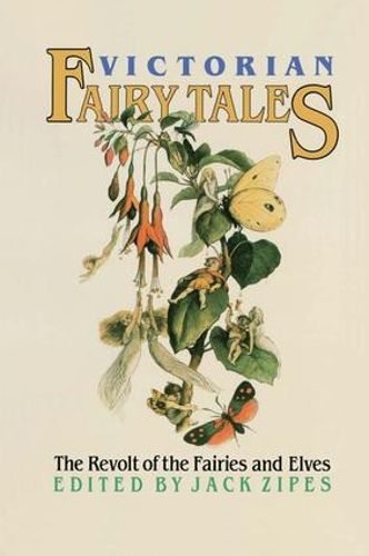 Cover image for Victorian Fairy Tales: The Revolt of the Fairies and Elves