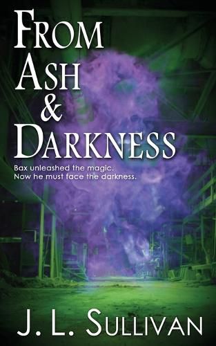 Cover image for From Ash & Darkness