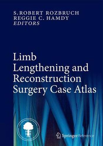 Cover image for Limb Lengthening and Reconstruction Surgery Case Atlas