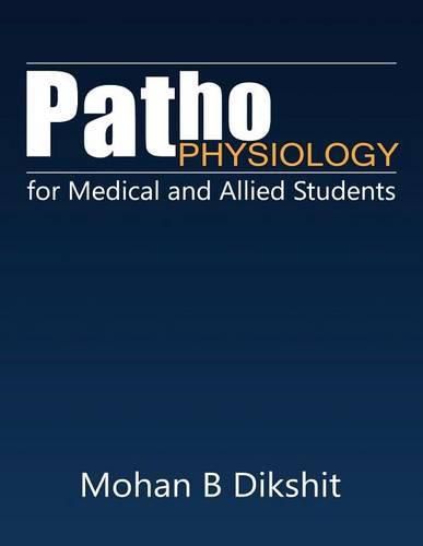 Cover image for Pathophysiology for Medical and Allied Students