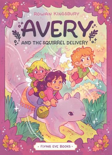 Cover image for Avery and the Squirrel Delivery