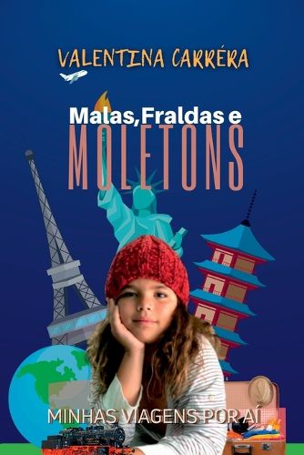Cover image for Malas, Fraldas E Moletons