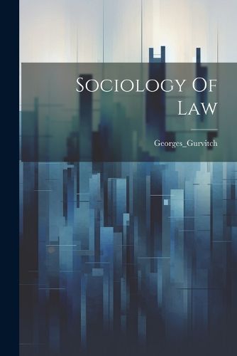 Cover image for Sociology Of Law