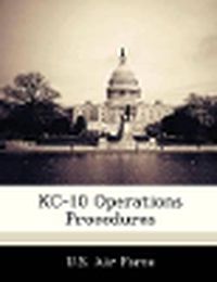 Cover image for Kc-10 Operations Procedures