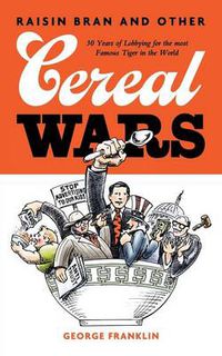 Cover image for Raisin Bran and Other Cereal Wars