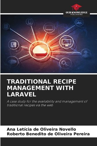 Cover image for Traditional Recipe Management with Laravel