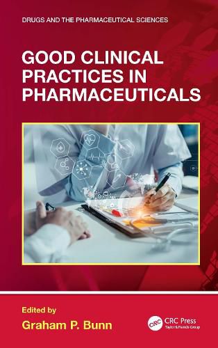 Cover image for Good Clinical Practices in Pharmaceuticals