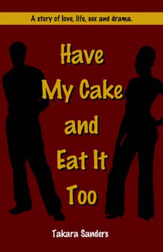 Cover image for Have My Cake and Eat It Too