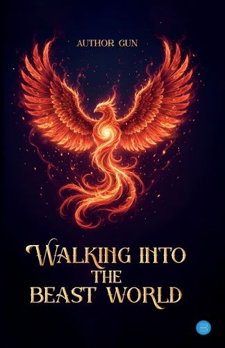 Cover image for Walking into the beast world