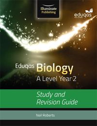 Cover image for Eduqas Biology for A Level Year 2: Study and Revision Guide