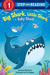 Cover image for Big Shark, Little Shark, Baby Shark
