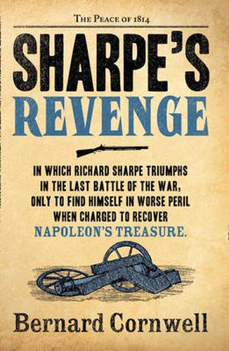 Sharpe's Revenge: The Peace of 1814