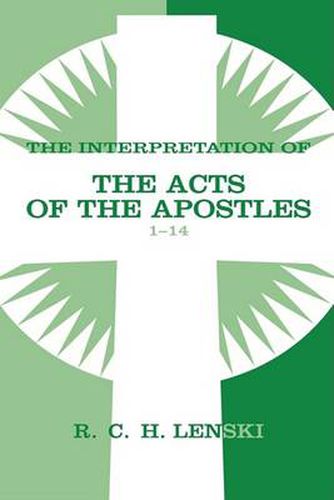 Cover image for Interpretation of Acts of the Apostles, Chapters 1-14