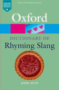 Cover image for The Oxford Dictionary of Rhyming Slang