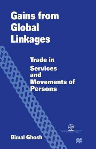 Cover image for Gains from Global Linkages: Trade in Services and Movements of Persons