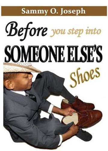 Cover image for Before You Step into Someone Else's Shoes