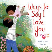 Cover image for Ways to Say I Love You