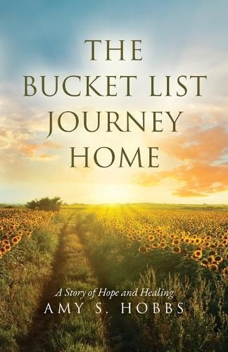 Cover image for The Bucket List Journey Home