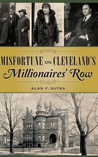 Cover image for Misfortune on Cleveland's Millionaires' Row