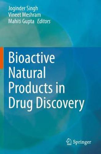 Cover image for Bioactive Natural products in Drug Discovery