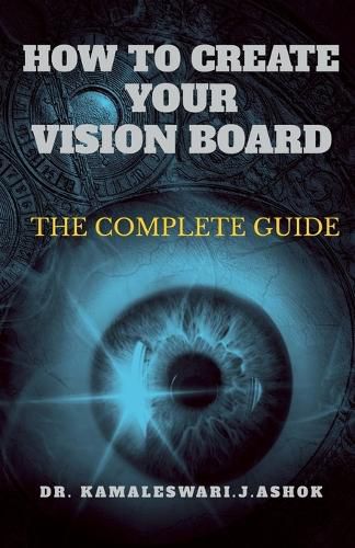 Cover image for How to Create Your Vision Board