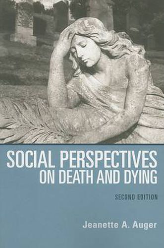 Cover image for Social Perspectives on Death and Dying (2nd edition): Towards a Theory of Community Economic Development