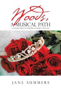 Cover image for Woods, a Musical Path