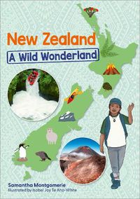 Cover image for Reading Planet KS2: New Zealand: A Wild Wonderland - Stars/Lime
