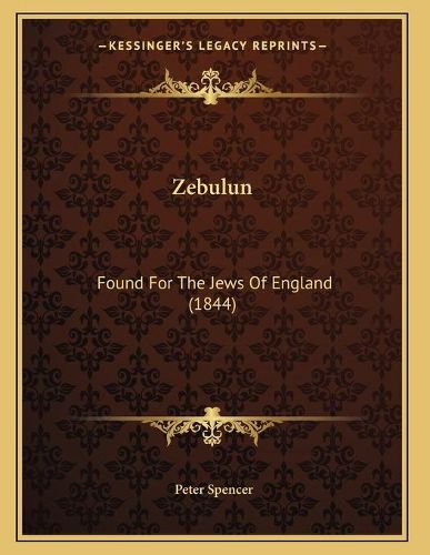 Cover image for Zebulun: Found for the Jews of England (1844)