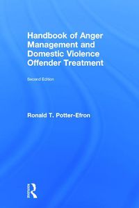 Cover image for Handbook of Anger Management and Domestic Violence Offender Treatment