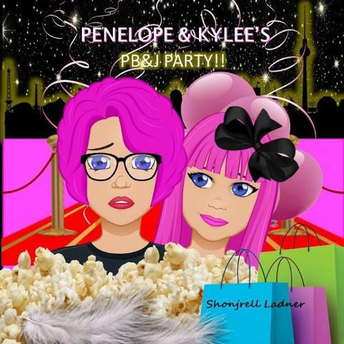 Cover image for Penelope and Kylee's Pb&J Party