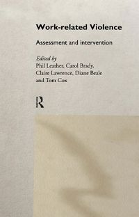 Cover image for Work-related Violence: Assessment and intervention