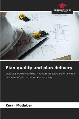 Cover image for Plan quality and plan delivery