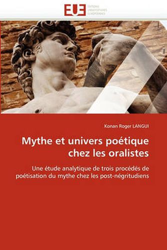 Cover image for Mythe Et Univers Poetique Chez Les Oralistes