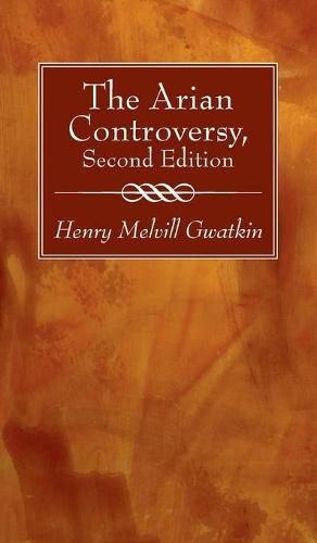 Cover image for The Arian Controversy, Second Edition
