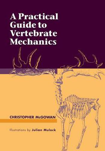 Cover image for A Practical Guide to Vertebrate Mechanics