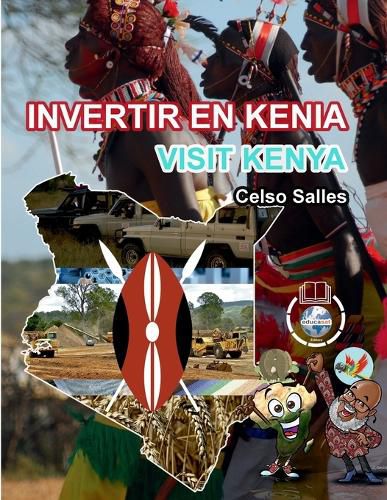 Cover image for INVERTIR EN KENIA - Visit Kenya - Celso Salles