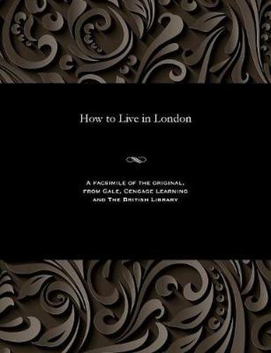 Cover image for How to Live in London