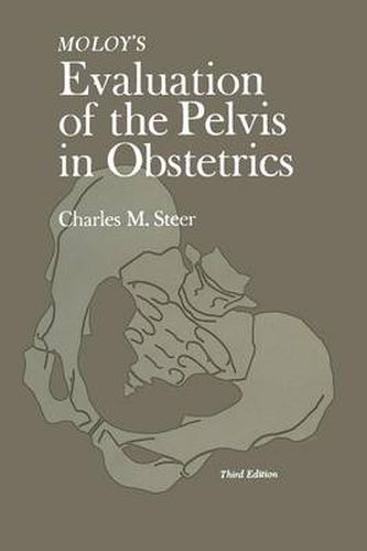 Cover image for Moloy's Evaluation of the Pelvis in Obstetrics