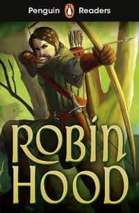 Cover image for Penguin Readers Starter Level: Robin Hood (ELT Graded Reader)