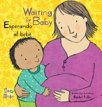 Cover image for Esperando al bebe/Waiting for Baby