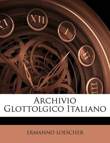 Cover image for Archivio Glottolgico Italiano