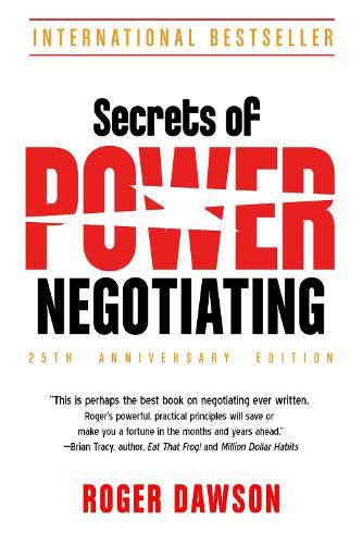 Cover image for Secrets of Power Negotiating - 25th Anniversary Edition