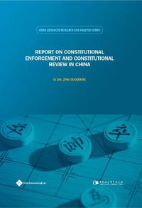 Cover image for Report on Constitutional Enforcement and Constitutional Review in China